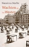 Wachten op het Westen