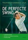 Réaliser le swing parfait
