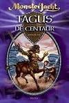Monsterjacht (4) Tagus de Centaur