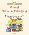 Hoera! Kleine Huppel is jarig