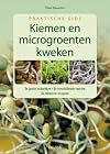 Praktische gids Kiemen en microgroenten kweken De juiste technieken De verschillende soorten De lekkerste recepten