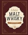 Schotse malt whisky: De belangrijkste distilleerderijen en de beste whisky's (Dutch Edition)