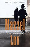 Mazel Tov: The Story of My Extraordinary Friendship with an Orthodox Jewish Family