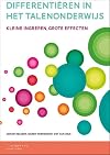 Differentiëren in het talenonderwijs. Kleine ingrepen, grote effecten