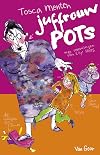 Juffrouw Pots