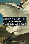 Melancholie van de onrust