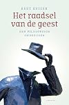 Het raadsel van de geest een filosofische zoektocht