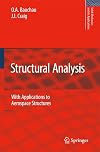 Structural Analysis: With Applications to Aerospace Structures (Solid Mechanics and Its Applications)