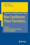 Non-Equilibrium Phase Transitions: Volume 2: Ageing and Dynamical Scaling Far from Equilibrium (Theoretical and Mathematical Physics)