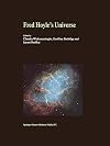 Fred Hoyle's Universe : Proceedings of a Conference Celebrating Fred Hoyle's Extraordinary Contributions to Science 25-26 June 2002 Cardiff University, United Kingdom