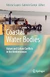 Coastal Water Bodies Nature and Culture Conflicts in the Mediterranean