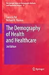 The Demography of Health and Health Care
