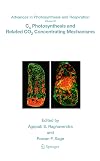 C4 Photosynthesis and Related CO2 Concentrating Mechanisms