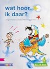 Wat hoor ik daar?