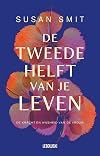 De tweede helft van je leven de kracht en wijsheid van de vrouw