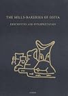 The mills-bakeries of Ostia: description and interpretation