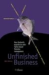 Unfinished Business: New Zealands experience with rights-based fisheries management