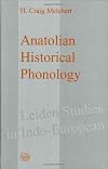 Anatolian Historical Phonology (Leiden Studies in Indo-European)