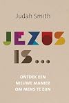 Jezus is...
