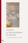 Le polyphonisme du roman lecture bakhtinienne de Simenon