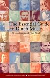 The Essential Guide to Dutch Music