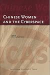 Chinese women and the cyberspace