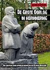 De Grote Oorlog in herinnering een zoektocht naar sporen en verhalen in de Vlaamse Westhoek