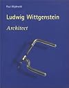 Ludwig Wittgenstein Architect (Design Book)
