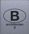 B-architecten X