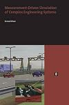 Measurement-driven simulation of complex engineering systems