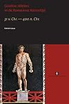 Griekse Atleten in De Romeinse Keizertijd: 31 V. Chr. - 400 N. Chr. (UvA Proefschriften) (Dutch Edition)