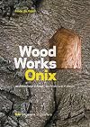 Wood Works Onix: Architecture in Wood