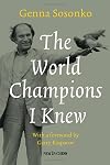 The World Champions I Knew