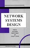 Network Systems Design