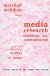Media Research: Technology, Art and Communication