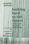 Looking Back to the Future