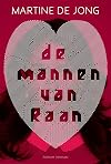 De mannen van Raan