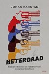 Heterdaad verzamelde werken : geannoteerde uitgave