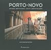 Porto-Novo: Cité rouge, esprit du lagon / Red City, Spirit of the Lagoon (English and French Edition)