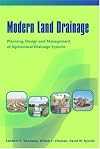 Modern Land Drainage: Planning, Design and Management of Agricultural Drainage Systems
