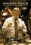 Whisky puur een praktische proefgids