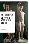 De erfenis van de oudheid voor de mens van nu