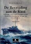 De Bevrijding Aan De Kust (Dutch Edition)