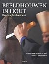 Beeldhouwen in hout: het complete handboek