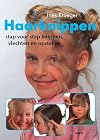 Haarknippen: stap voor stap knippen, vlechten en opsteken