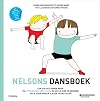 Nelsons dansboek een doe-het-samen-boek vol prikkelende spelletjes om met je kind te bewegen en je eigen dans in elkaar te knutselen