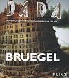 DADA Breughel: DADA Kunsttijdschrift voor kinderen van 6 tot 106 (Dada, 87)