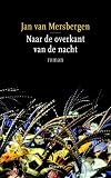 Naar de overkant van de nacht roman