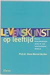 Levenskunst op leeftijd. Gelukbevorderende zorg in een vergrijzende wereld