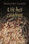 Uit het zaaivat